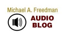 Michael A. Freedman Podcast